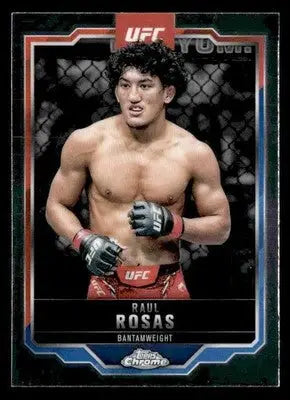 2025 Topps Chrome UFC #120 Raul Rosas - UFC/MMA Card Single