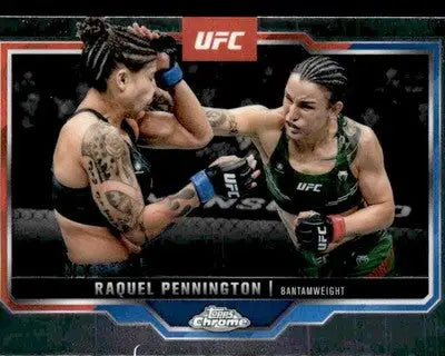 2025 Topps Chrome UFC #156 Raquel Pennington - UFC/MMA Card Single