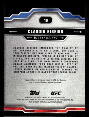 2025 Topps Chrome UFC #16 Claudio Ribeiro - UFC/MMA Card Single