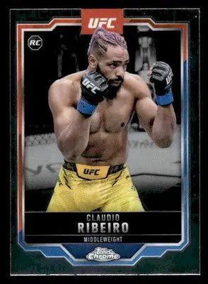 2025 Topps Chrome UFC #16 Claudio Ribeiro - UFC/MMA Card Single