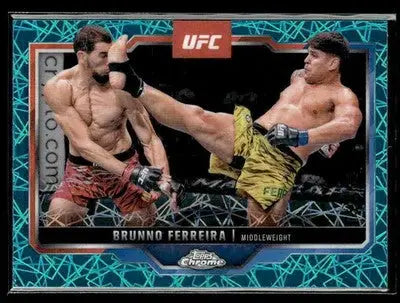 2025 Topps Chrome UFC #192 Brunno Ferreira Teal Lazer Refractor - #152/175 - UFC/MMA Card Single