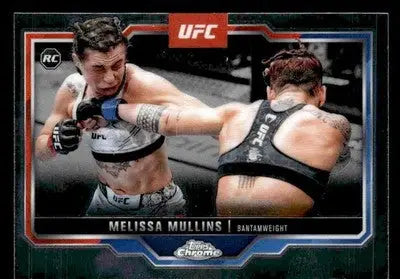 2025 Topps Chrome UFC #197 Melissa Mullins - UFC/MMA Card Single
