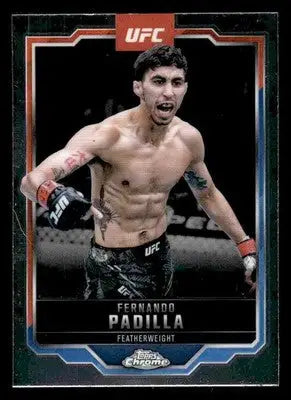 2025 Topps Chrome UFC #47 Fernando Padilla - UFC/MMA Card Single