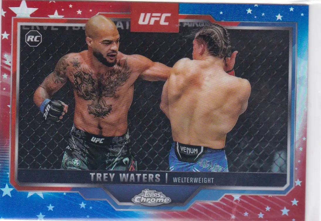 2025 Topps Chrome UFC # 48 Trey Waters Red White Blue - UFC/MMA Card Single