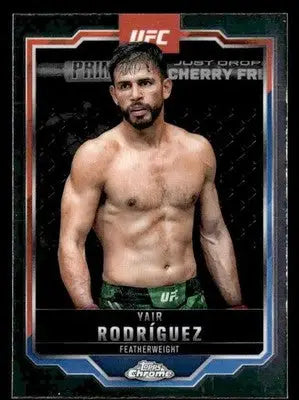 2025 Topps Chrome UFC #95 Yair Rodríguez - UFC/MMA Card Single