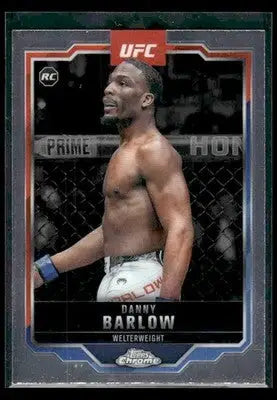 2025 Topps Chrome UFC Danny Barlow #179 RC UFC