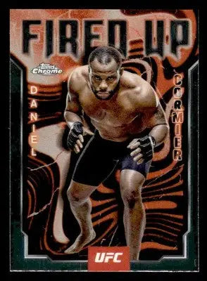 2025 Topps Chrome UFC #FUP-10 Daniel Cormier Fired Up - UFC/MMA Card Single