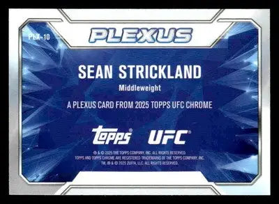 2025 Topps Chrome UFC #PLX-10 Sean Strickland Plexus - UFC/MMA Card Single