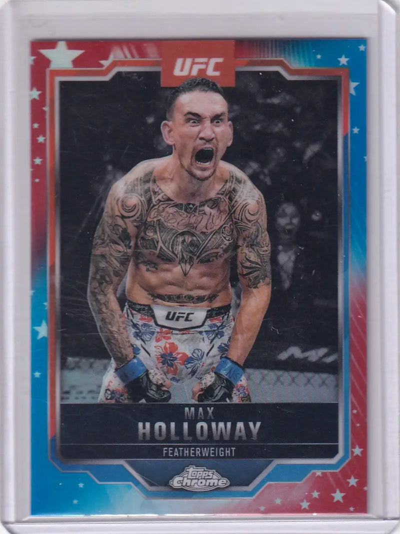 2025 Topps Chrome UFC Red White & Blue Refractor #100 Max Holloway - MMA - UFC/MMA Card Single