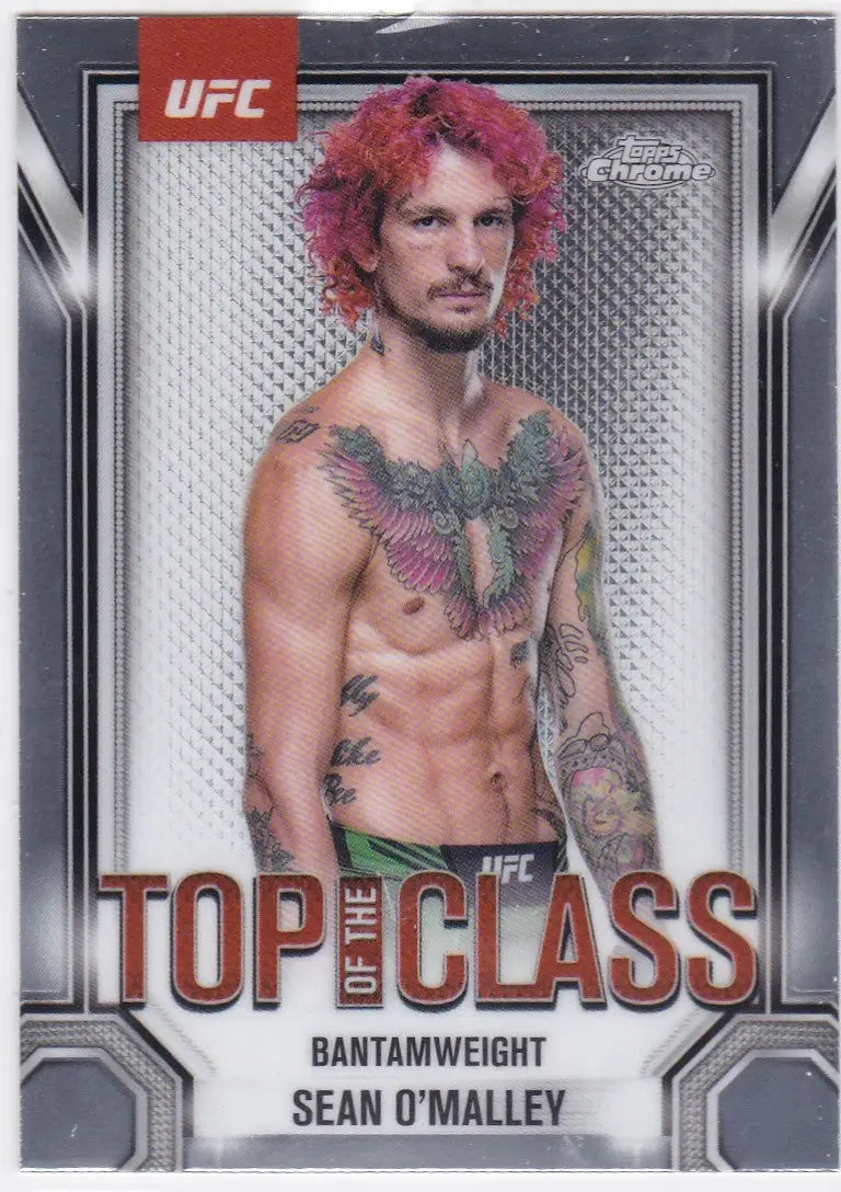 2025 Topps Chrome UFC # TTC-1 Sean O’Malley Top Of the Class - UFC/MMA Card Single