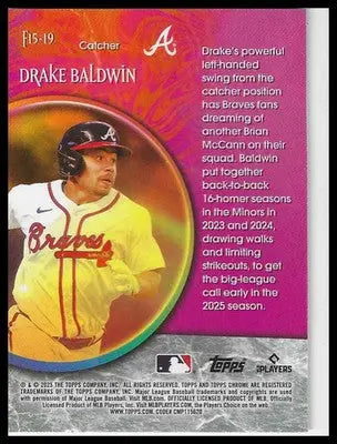 2025 Topps Chrome Update Fortune 15 #F15-19 Drake Baldwin