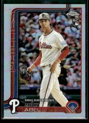 2025 Topps Chrome Update Mick Abel #USC87 Refractors RC Philadelphia Phillies