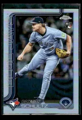 2025 Topps Chrome Update Paxton Schultz #USC101 Refractors RC Toronto Blue Jays