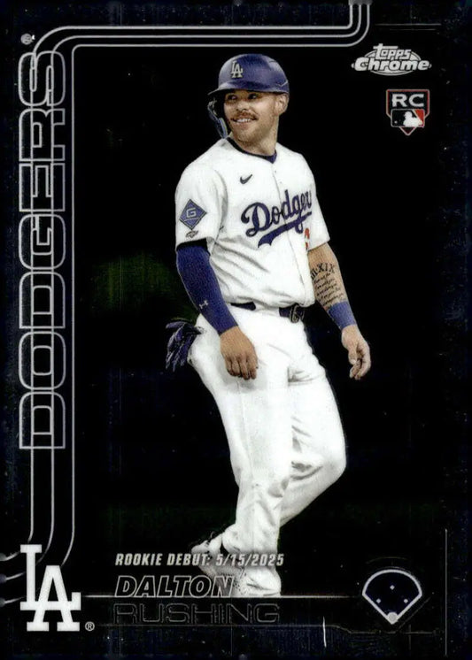 2025 Topps Chrome Update #USC151 Dalton Rushing NM-MT RC Rookie Dodgers ID:81685 - Baseball Card Single