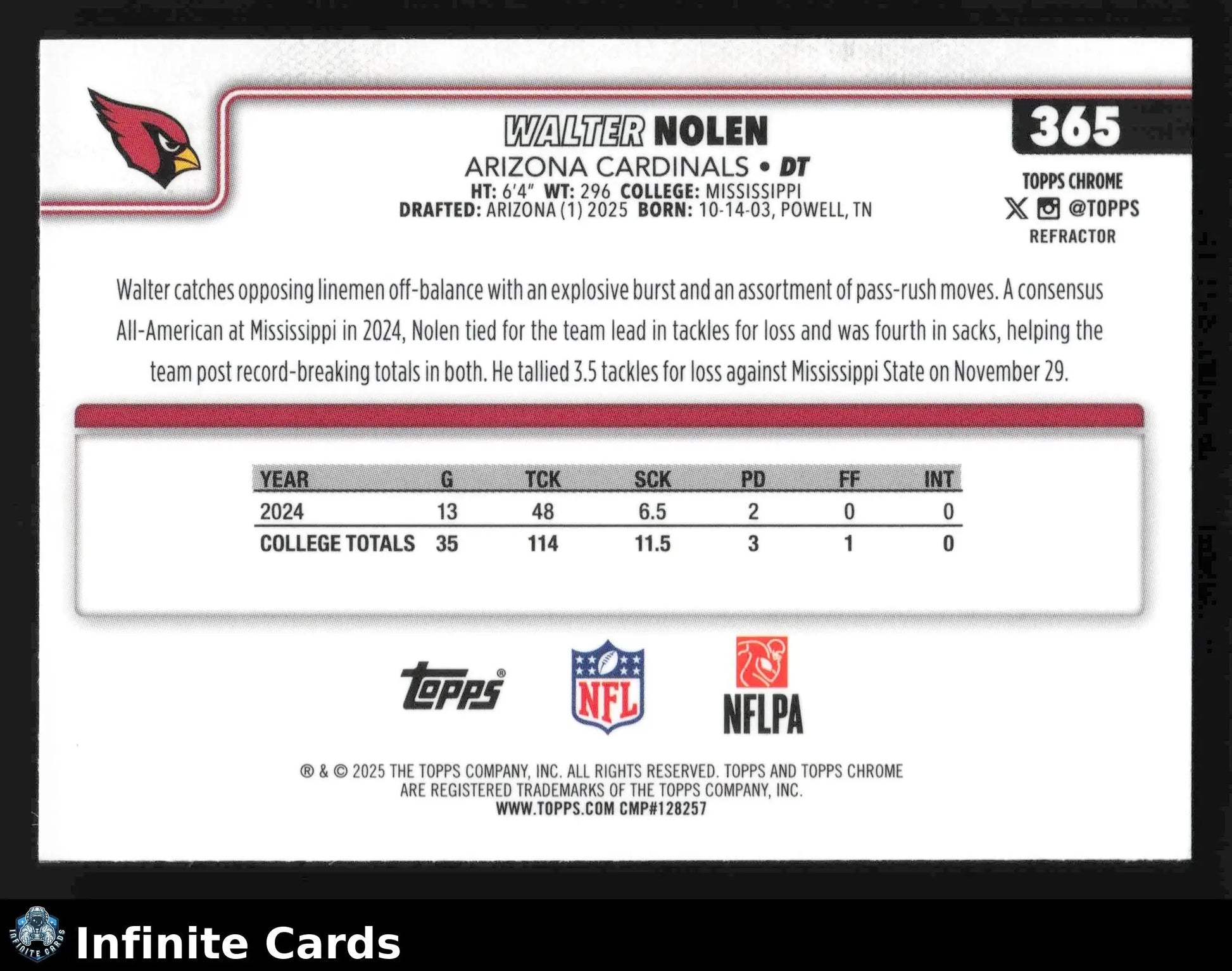 2025 Topps Chrome WALTER NOLEN #365 Refractor Arizona Cardinals RC - Football Card Single