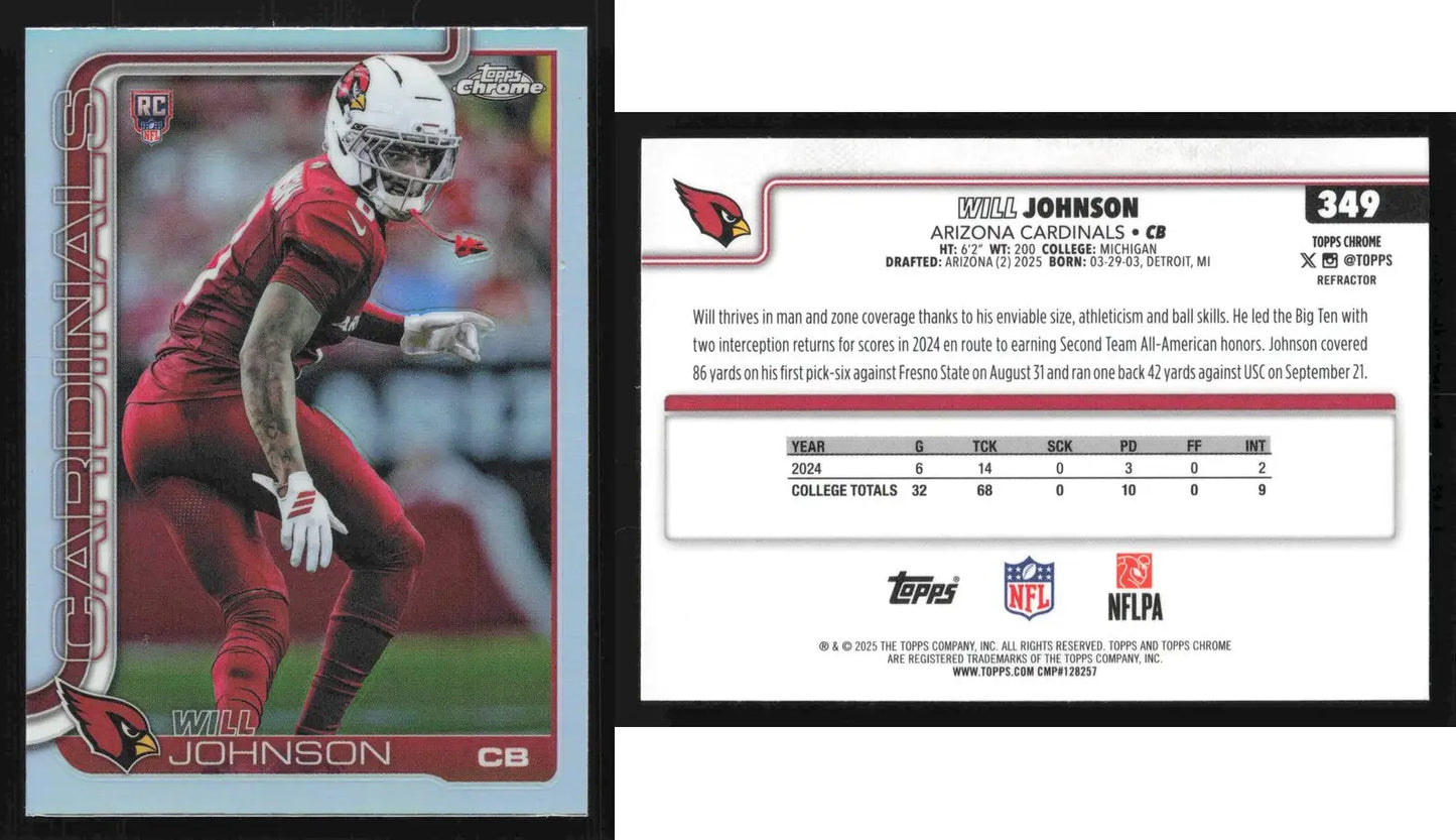 2025 Topps Chrome WILL JOHNSON #349 Refractor Arizona Cardinals RC - Football Card Single