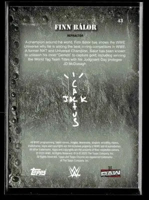2025 Topps Chrome WWE x Cactus Jack #43 Finn Bálor Refractor - Other