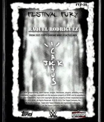 2025 Topps Chrome WWE x Cactus Jack #FVF-39 Raquel Rodriguez Festival Fury