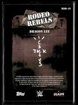 2025 Topps Chrome WWE x Cactus Jack #RDR-49 Dragon Lee Rodeo Rebels