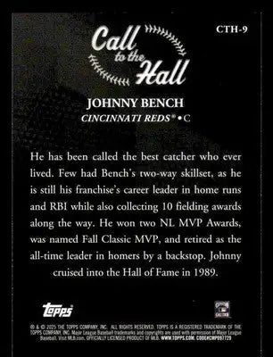 2025 Topps #CTH-9 Johnny Bench Call to the Hall - Baseball Card Single