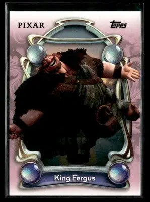 2025 Topps Disney Wonder #79 King Fergus - Non-Sports Card Single