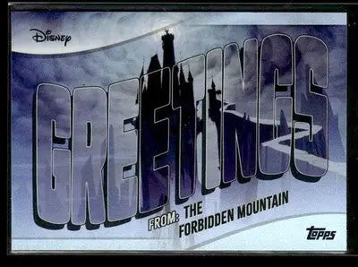 2025 Topps Disney Wonder #GF-19 The Forbidden Mountain Greetings From - Non-Sports Card Single