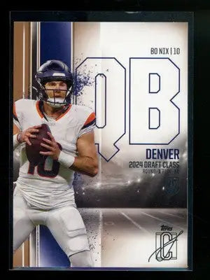 2025 Topps Draft Class Bo Nix #100 Football - Football Card Single