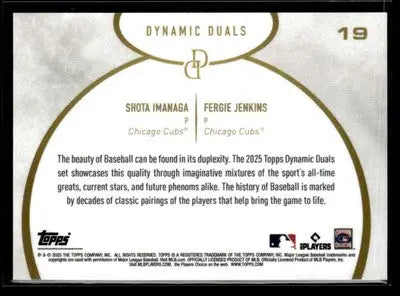 2025 Topps Dynamic Duals #19 Shota Imanaga / Fergie Jenkins - Baseball Card Single