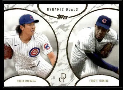2025 Topps Dynamic Duals #19 Shota Imanaga / Fergie Jenkins - Baseball Card Single