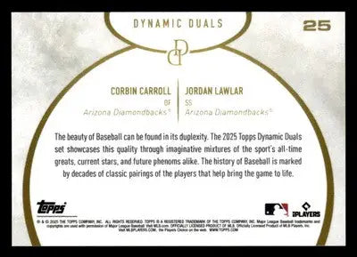 2025 Topps Dynamic Duals #25 Corbin Carroll / Jordan Lawlar - Baseball Card Single