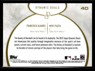 2025 Topps Dynamic Duals #40 Francisco Alvarez / Mike Piazza