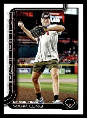 2025 Topps #FP2-5 Mark Long First Pitch (Series Two) - Baseball Card Single