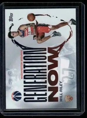 2025 Topps Generation Now Will Riley #GN-21 RC Basketball - Basketball Card Single
