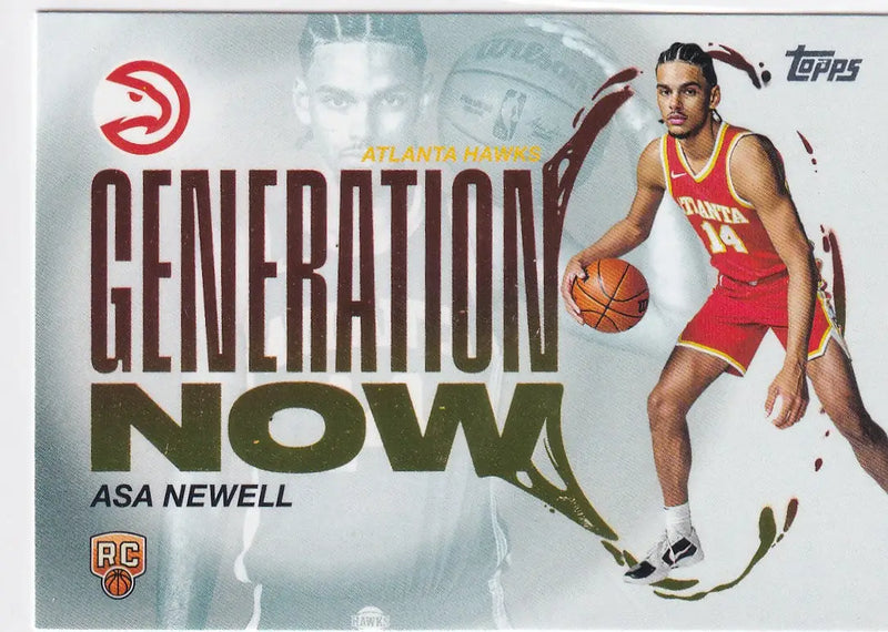 2025 TOPPS #GN-23 ASA NEWELL GENERATION NOW- ATLANTA HAWKS - Basketball Card Single