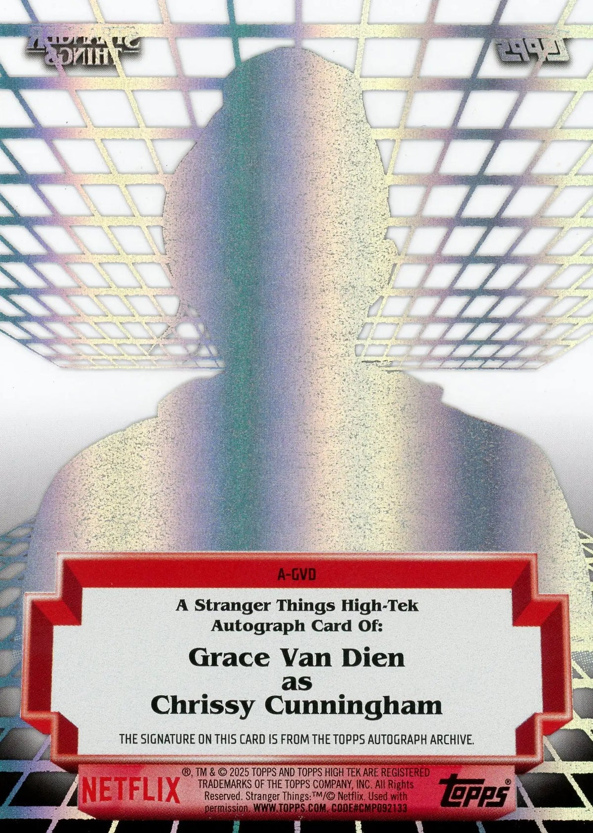 2025 Topps High Tek Stranger Things Grace Van Dien Auto #A-GVD Chrissy - Entertainment Card Single