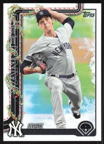 2025 Topps Holiday #H119 Max Fried NM-MT Yankees ID:79927 - Baseball Card Single