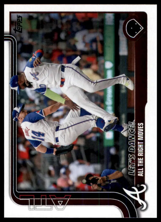2025 Topps Let’s Dance! All the Right Moves 237 Atlanta Braves NM - Baseball Card Single