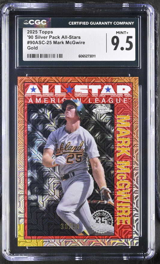 2025 Topps Mark McGwire #90ASC-25 CGC 9.5 Silver Pack Gold Refractor #’d /50 - Baseball Card Single