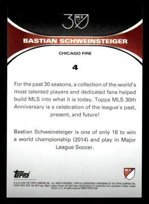 2025 Topps MLS 30th Anniversary Collection #4 Bastian Schweinsteiger