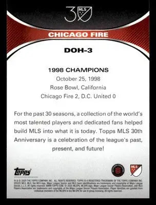 2025 Topps MLS 30th Anniversary Collection #DOH-3 Chicago Fire Decades of Honor