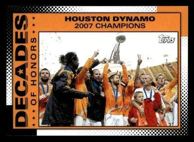 2025 Topps MLS 30th Anniversary #DOH-12 Houston Dynamo Decades of Honor - Soccer Card Single