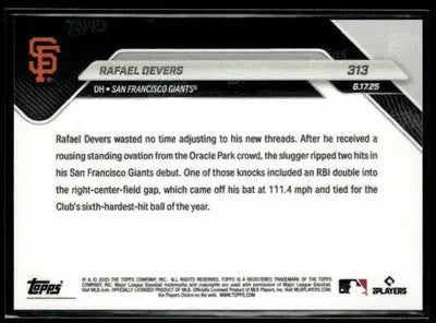 2025 Topps Now #313 Rafael Devers 1st Two Hits for Giants