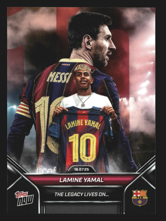 2025 Topps NOW FC Barcelona #002 Lamine Yamal Messi Legacy Lives On - Soccer Card Single