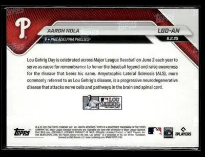 2025 Topps Now Lou Gehrig Day: Presented by Sarah Langs #LGD-AN Aaron Nola - Baseball Card Single