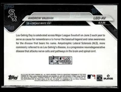 2025 Topps Now Lou Gehrig Day: Presented by Sarah Langs #LGD-AV Andrew Vaughn - Baseball Card Single