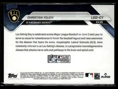 2025 Topps Now Lou Gehrig Day: Presented by Sarah Langs #LGD-CY Christian Yelich - Baseball Card Single