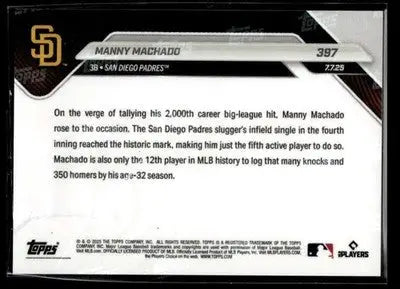 2025 Topps Now Manny Machado #397 5th Player to Reach 2000 Hits San Diego Padres