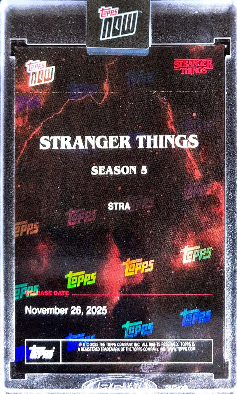 2025 Topps NOW Stranger Things Season 5 Card STRA PR: 128816 - Non-Sport Single