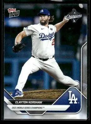 2025 Topps Now World Series Champions LA Dodgers Clayton Kershaw #WS-13