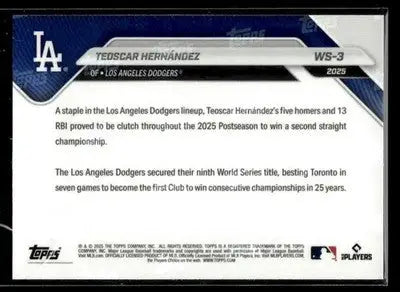 2025 Topps Now World Series Champions LA Dodgers Teoscar Hernandez #WS-3